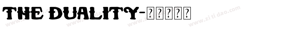 The Duality字体转换